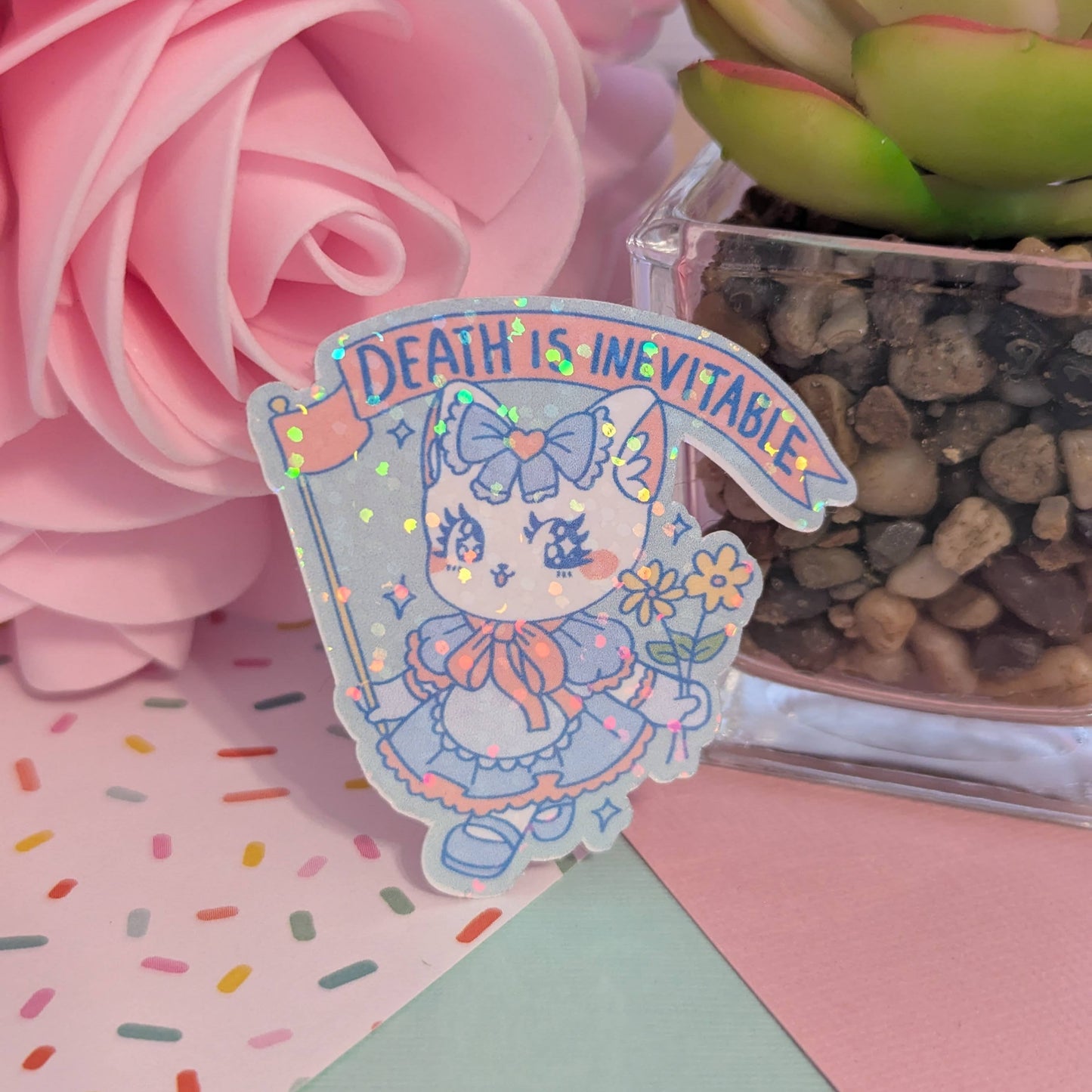 Death is Inevitable Holographic Sticker